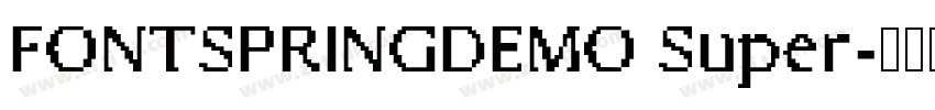 FONTSPRINGDEMO Super字体转换